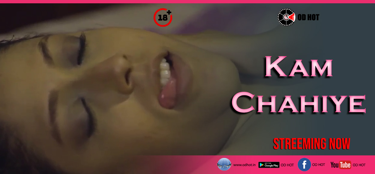 Kam Chahiye Ep 2